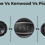 Pioneer vs Kenwood vs Alpine