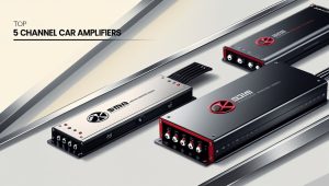 best 5 channel car amplifiers